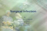 Surgical Infection By Mohammed Al Mayuof Wael Al Zhrani Hossam Shabi Firas Al sololey.