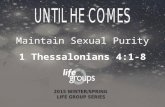 Maintain Sexual Purity 1 Thessalonians 4:1-8. DISCUSSION GUIDE Benjamin Nolot.