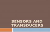 SENSORS AND TRANSDUCERS. Displacement, Position and Proximity Sensor (After Potentiometer, Strain Gauge, LVDT, Capacitive element)