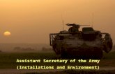 Assistant Secretary of the Army (Installations and Environment) F.