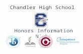 Chandler High School Honors Information Night. Mr. Larry Rother Principal.