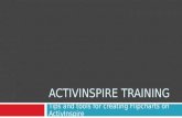 ACTIVINSPIRE TRAINING Tips and tools for creating Flipcharts on ActivInspire.