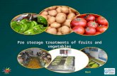 Pre storage treatments of fruits and vegetables Next.