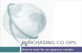 PURCHASING CO-OPS How to look for an approve vendor.