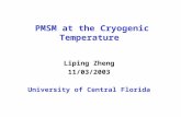 PMSM at the Cryogenic Temperature Liping Zheng 11/03/2003 University of Central Florida.