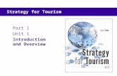 Part 1 Unit 1 Introduction and Overview Strategy for Tourism.
