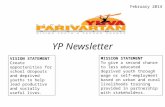 YP Newsletter VISION STATEMENT Create opportunities for school dropouts and deprived youths to help lead productive and socially useful lives. MISSION.