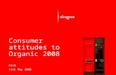 Consumer attitudes to Organic 2008 FDIN 14th May 2008.