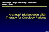 CC-1 Aranesp ® (darbepoetin alfa) Therapy for Oncology Patients Oncologic Drugs Advisory Committee May 4, 2004.