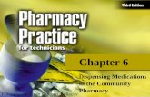 Chapter 6 Dispensing Medications in the Community Pharmacy Edited by Dr. Ryan Lambert-Bellacov.