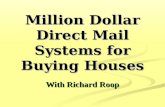 Million Dollar Direct Mail Systems for Buying Houses With Richard Roop.