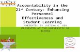 P RESENTED BY J USTINA O. OSA P RESENTED AT THE UNIVERSITY OF ILORIN Accountability in the 21 st Century: Enhancing Personnel Effectiveness and Student.