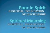 ESSENTIAL FOUNDATION OF DISCIPLESHIP ESSENTIAL PREPARATION OF DISCIPLESHIP
