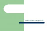 Performance Appraisal. What is performance appraisal? Uses of performance reviews; Types of performance appraisals; performing performance appraisal