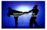 The Physics of Martial Arts Application of Classical Mechanics to the Martial Arts. Brian McGonagill.