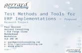 Slide 1 Test Methods and Tools for ERP Implementations - Proposed Research Project Paul Gerrard Gerrard Consulting 1 Old Forge Close Maidenhead Berkshire.
