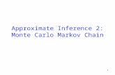 1 Approximate Inference 2: Monte Carlo Markov Chain.