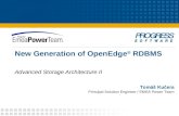 New Generation of OpenEdge ® RDBMS Advanced Storage Architecture II Tomáš Kučera Principal Solution Engineer / EMEA Power Team.
