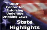 State Highlights 2002 OJJDP Center for Enforcing Underage Drinking Laws OJJDP.
