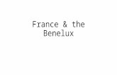 France & the Benelux. French Economy Overall economy relies of both agriculture & manufacturing Manufacturing Steel, chemicals, textiles, computers. Most.