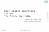 1 C-DAC/Kolkata  1 C-DAC All Rights Reserved Open source Operating System The Story in India Jayanta Parial jayanta.parial[at]cdackolkata.in.