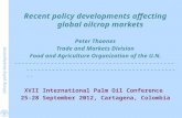 Oilcrop policy developments Recent policy developments affecting global oilcrop markets Peter Thoenes Trade and Markets Division Food and Agriculture Organization.