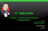 #RefreshCache CI - Daily Builds w/Jenkins – an Open Source Continuous Integration Server Nick Airdo Community Developer Advocate Central Christian Church.