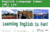 Www.elcltd.com Tel: (852) 2715-8201 Fax: (852) 3188-9667 ELC (HK) Ltd. English Language Camps (HK) Ltd. ELC (HK) Ltd.