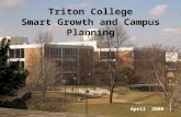Triton College Smart Growth and Campus Planning April 2008.