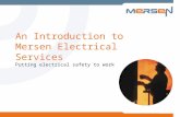 An Introduction to Mersen Electrical Services Putting electrical safety to work.