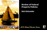 Review of Federal Property Policies Bob Holcombe