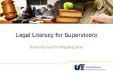 Legal Literacy for Supervisors Best Practices for Mitigating Risk.