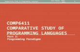 Joey Paquet, 2010-2014 1 Comparative Study of Programming Languages COMP6411 COMPARATIVE STUDY OF PROGRAMMING LANGUAGES Part 2: Programming Paradigms.