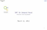 1 SMT On Demand Read March 12, 2012 Processes and Storyboards ‘Access, Control & Convenience’