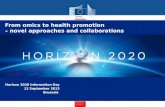 Research & Innovation Horizon 2020 Research & Innovation European perspectives in healthcare sciences and implementation Horizon 2020 Information Day 12.