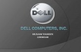 HUSAM YASEEN 120060148. About Dell Computers, Inc. Is global technology corporation that develops, manufactures, sells, and supports personal computers.