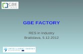 GBE FACTORY RES in Industry Bratislava, 5.12.2012.