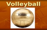 Volleyball. History of Volleyball  Volleyball started out as a result of businessmen looking for a game to play that is not a vigorous that basketball.
