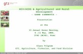 Division "Agriculture, Fisheries and Food" Page 1 HIV/AIDS & Agricultural and Rural Development - some comments - Presentation at the VI Annual Donor Meeting,