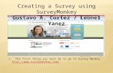 1. The first thing you must do is go to Survey Monkey // Creating a Survey using SurveyMonkey Gustavo.