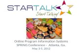 Online Program Information Systems SPRING Conference - Atlanta, Ga. May 3-5, 2012.
