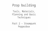 Prop building Tools, Materials, Planning and Basic Techniques Part 2 – Steampunk Pepperbox.