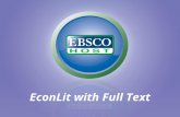 EconLit with Full Text. EconLit The authoritative index for economic literature EconLit indexes: –Books & Book Reviews –Conference Proceedings & Papers.