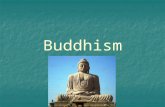 Buddhism. Siddhartha Gautama Siddhartha Gautama Ascetic Ascetic Middle Way Middle Way Buddha Buddha Four Noble Truths Four Noble Truths Eightfold Path