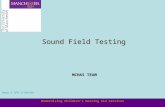 Modernising Children’s Hearing Aid Services Sound Field Testing MCHAS TEAM Wave 4 SFR 17/05/04.