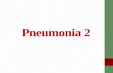 Pneumonia 2. Classification of Pneumonia:  Acute Pneumonia:  Community acquired: o Person to person Classical bacterial pneumonia Atypical bacterial