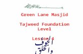 Green Lane Masjid Tajweed Foundation Level Lesson 4 الج َ وف ُ والح َ لق.