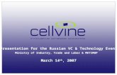 Presentation for the Russian VC & Technology Event Ministry of Industry, Trade and Labor & MATIMOP March 14 th, 2007.