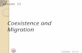 資 管 Lee Lesson 11 Coexistence and Migration. 資 管 Lee Lesson Objectives Coexistence and migration overview Coexistence mechanisms ◦ Dual Stack ◦ Tunneling.