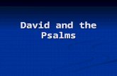 David and the Psalms. “He ran to him, stood over him, took Goliath's sword out of its sheath, and cut off his head and killed him. When the Philistines.